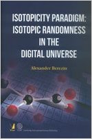 Isotopicity Paradigm Isotopic Randomness in the Digital Universe